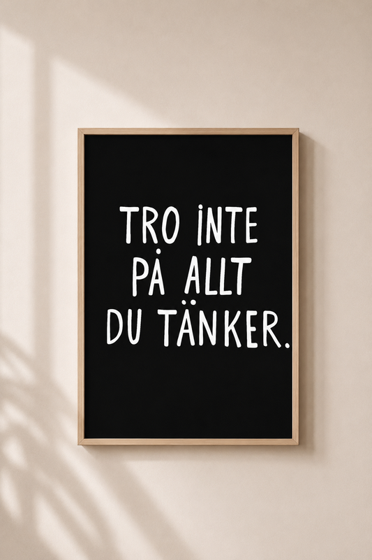Poster | Tro inte på